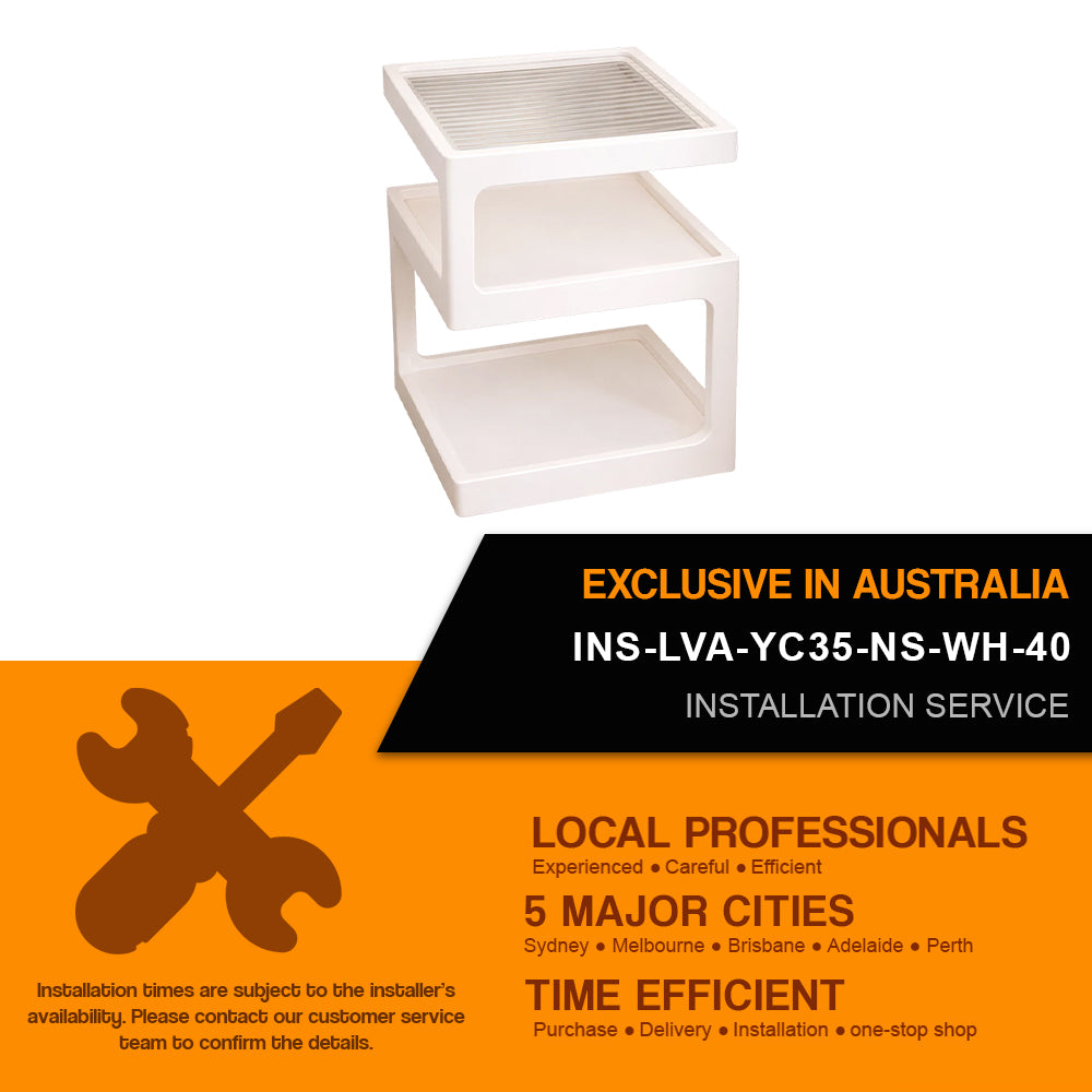 Installation Service For : LVA-YC35-NS-WH-40