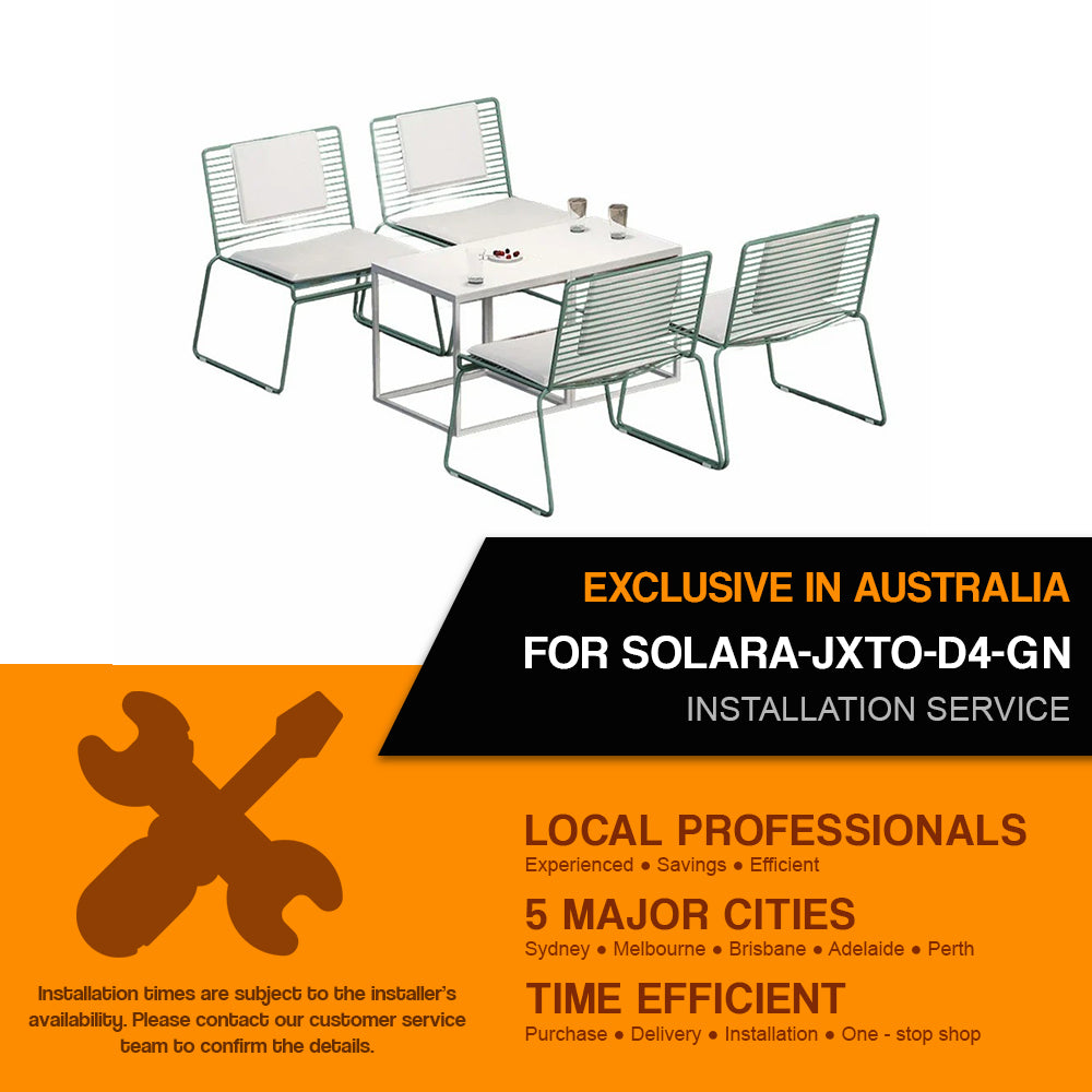 Installation Service For : SOLARA-JXTO-D4-GN