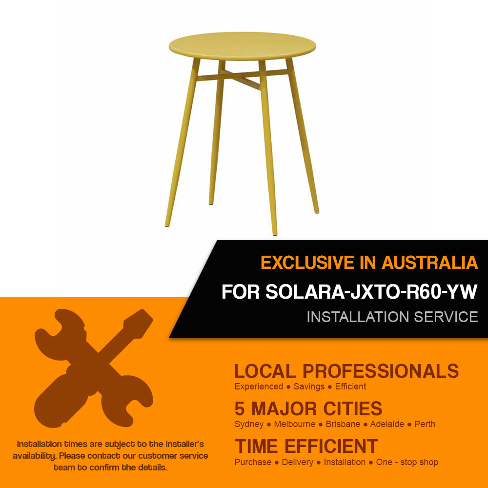 Installation Service For : SOLARA-JXTO-R60-YW
