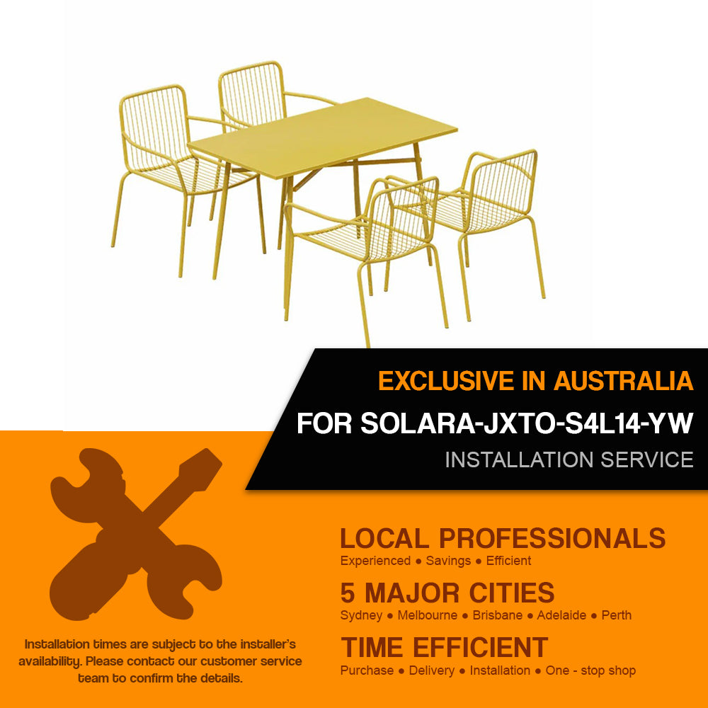 Installation Service For : SOLARA-JXTO-S4L14-YW