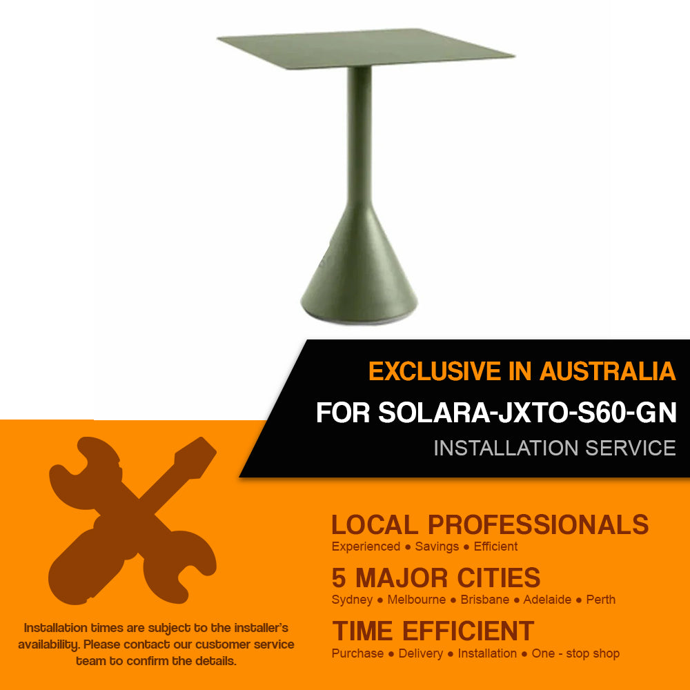 Installation Service For : SOLARA-JXTO-S60-GN