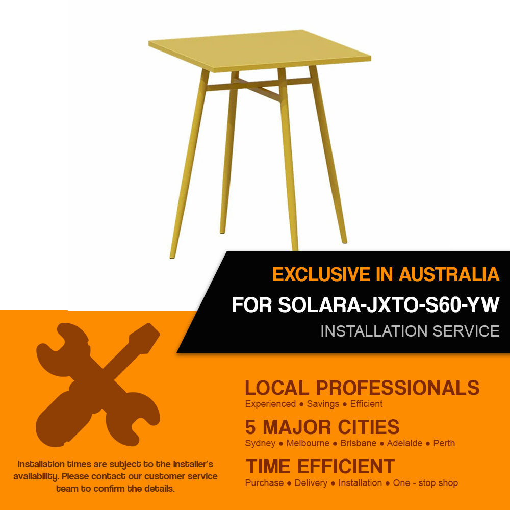 Installation Service For : SOLARA-JXTO-S60-YW